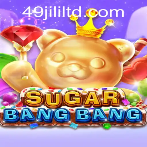 Explore the Vibrant World of SUGARBANGBANG and Unveil Secrets with 49JILI