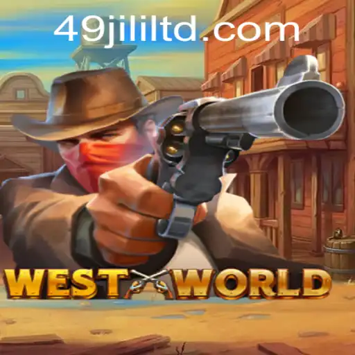 Discover the Thrills of WestWorld: An Immersive Gaming Experience with 49JILI