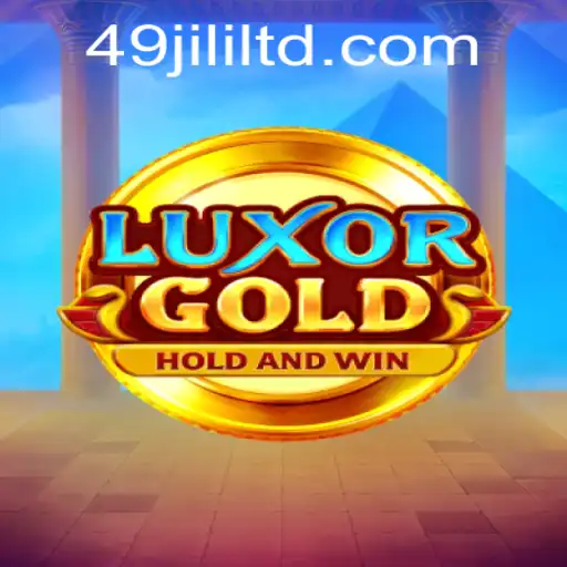 Discover LuxorGold: An Exciting Adventure with 49JILI